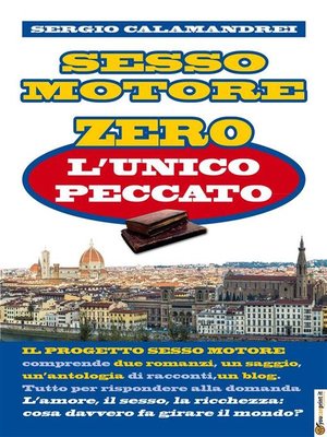 cover image of Sesso Motore Zero--l'unico peccato